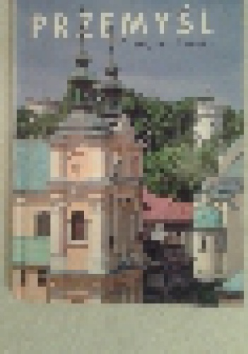 Przemyśl - Grzegorz Karnas