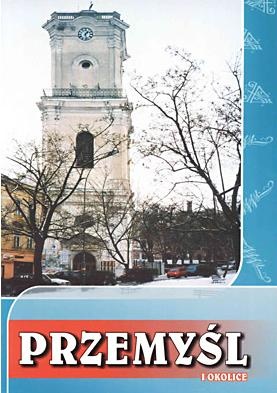 Przemyśl i okolice - Marcin Korzec