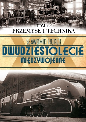 Przemysł i technika - Sławomir Koper