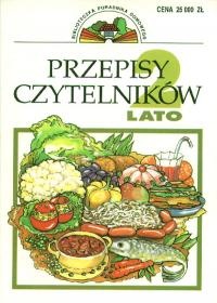 Przepisy czytelników. Lato - praca zbiorowa