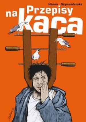 Przepisy na kaca - Hanna Szymanderska