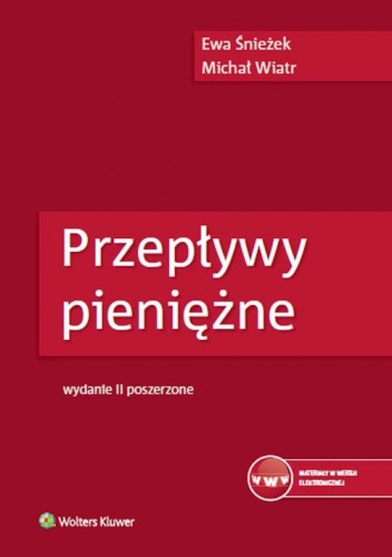 Przepływy pieniężne - Ewa Śnieżek, Michał Wiatr