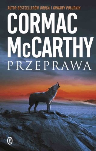 Przeprawa - Cormac McCarthy