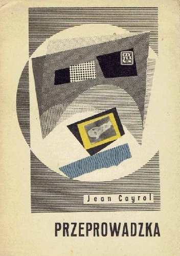 Przeprowadzka - Jean Cayrol