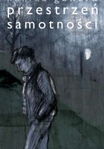 Przestrzeń samotności - Konrad Gonera