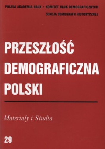 Przeszłość demograficzna Polski. Materiały i studia - praca zbiorowa