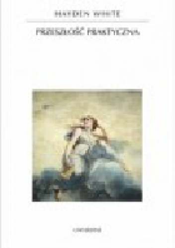 Przeszłość praktyczna - Hayden White