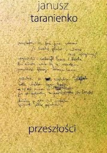 przeszłości - Janusz Taranienko
