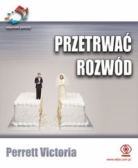 Przetrwać rozwód - Victoria Perrett