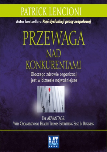 Przewaga nad konkurentami - Patrick Lencioni