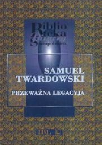 Przeważna legacyja Krzysztofa Zbaraskiego od Zygmunta III do sołtana Mustafy - Samuel Twardowski