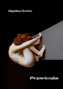 Przewieszka - Magdalena Nowicka