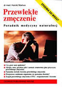 Przewlekłe zmęczenie - Harold Markus