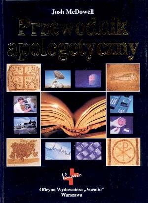 Przewodnik apologetyczny - Josh McDowell