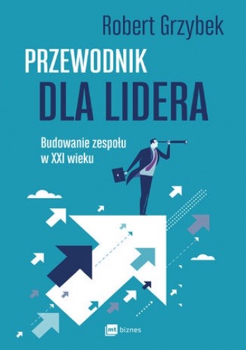 Przewodnik dla lidera - Robert Grzybek