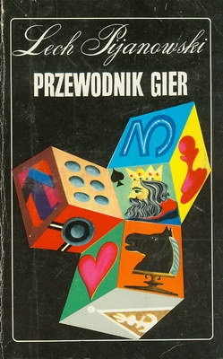 Przewodnik gier - Lech Pijanowski