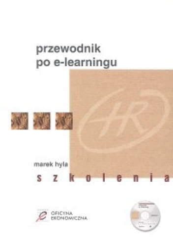 Przewodnik po e-learningu. Szkolenia - Marek Hyla