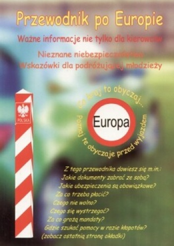 Przewodnik po Europie. Ważne informacje nie tylko dla kierowców - Barbara Bańka