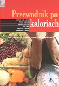 Przewodnik po kaloriach - praca zbiorowa