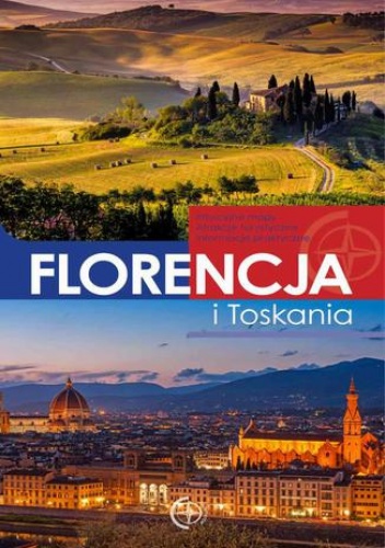 Przewodniki. Florencja i Toskania - Michał Jaworski