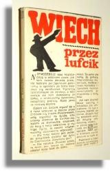 Przez lufcik - Stefan Wiechecki