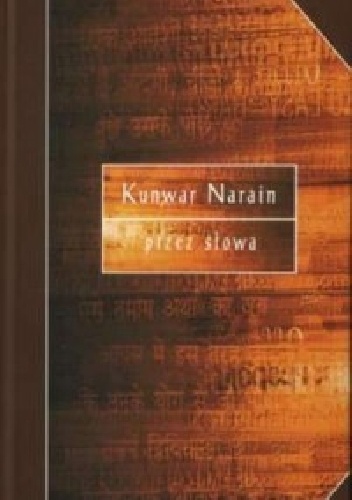 Przez słowa - Kunwar Narain