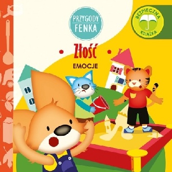 Przygody Fenka. Złość - Magdalena Gruca