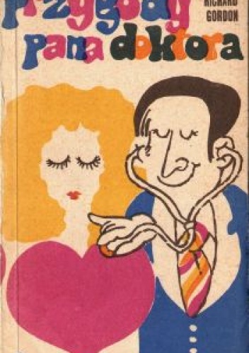 Przygody pana doktora - Richard Gordon