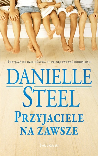 Przyjaciele na zawsze - Danielle Steel