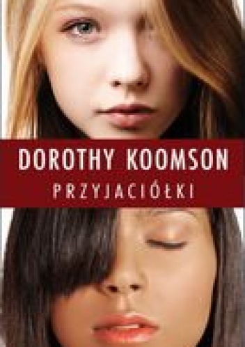 Przyjaciółki - Dorothy Koomson