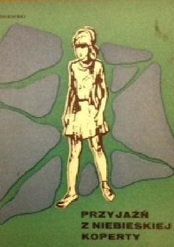 Przyjaźń z niebieskiej koperty - Wojciech Wiśniewski