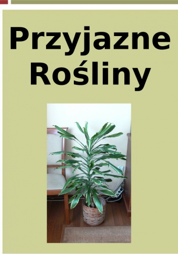 Przyjazne rośliny - Krzysztof Kamil Galos