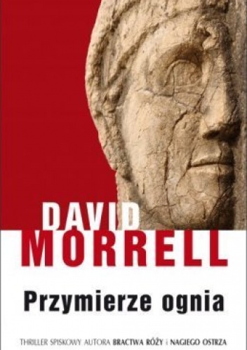 Przymierze ognia - David Morrell
