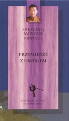 Przymierze z umyslem - Sakyong Mipham Rinpocze
