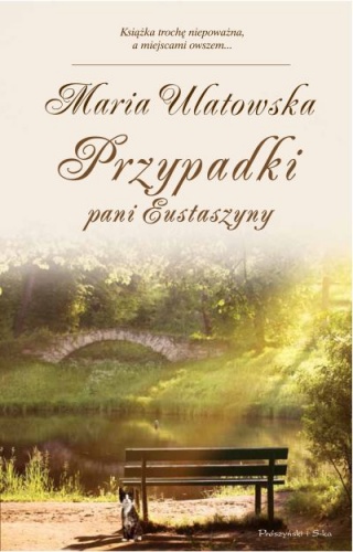 Przypadki pani Eustaszyny - Maria Ulatowska