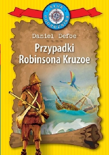 Przypadki Robinsona Kruzoe - Daniel Defoe