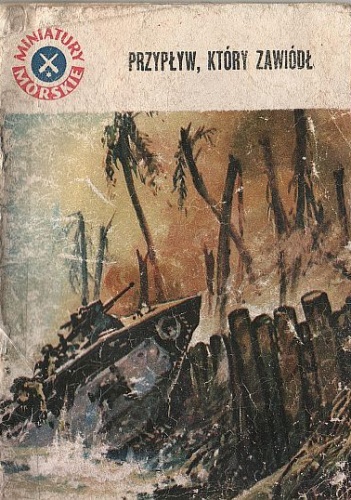 Przypływ, który zawiódł - Edmund Pioterek