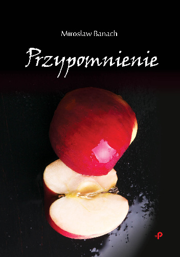 Przypomnienie - Mirosław Banach