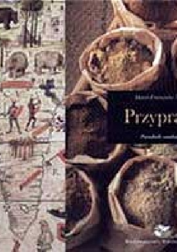 Przyprawy poradnik smakosza - Marie - Francoise Valery