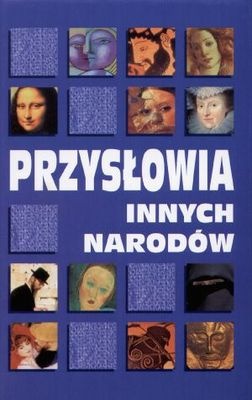 Przysłowia innych narodów - Danuta Masłowska, Włodzimierz Masłowski