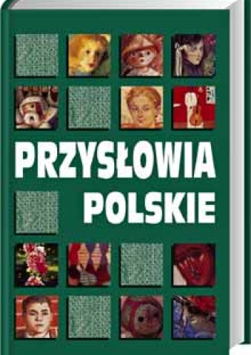 Przysłowia polskie - Danuta Masłowska, Włodzimierz Masłowski