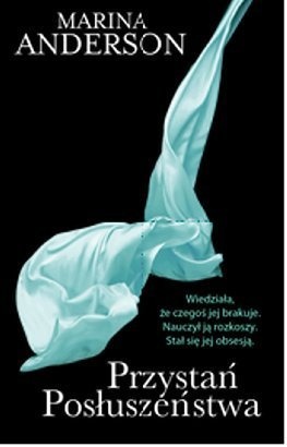 Przystań posłuszeństwa - Marina Anderson