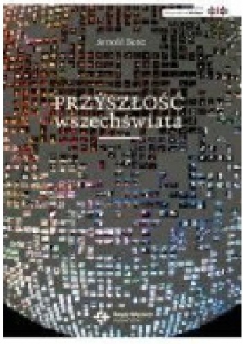 Przyszłość wszechświata. Przypadek, chaos, Bóg - Arnold Benz