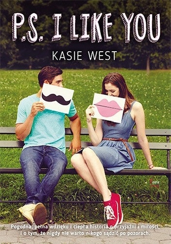 P.S. I Like You - Kasie West