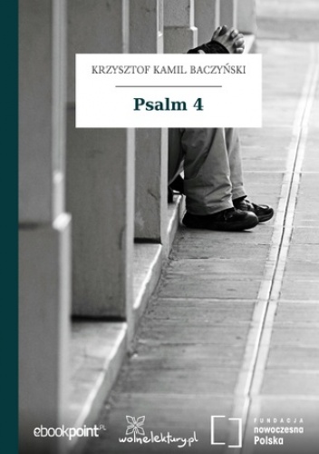 Psalm 4 - Kamil Baczyński Krzysztof