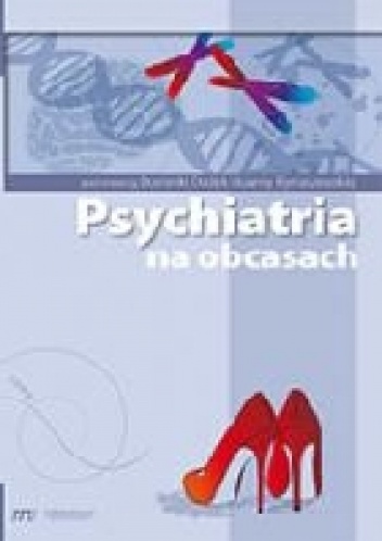 Psychiatria na obcasach