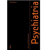 Psychiatria - Tom Burns