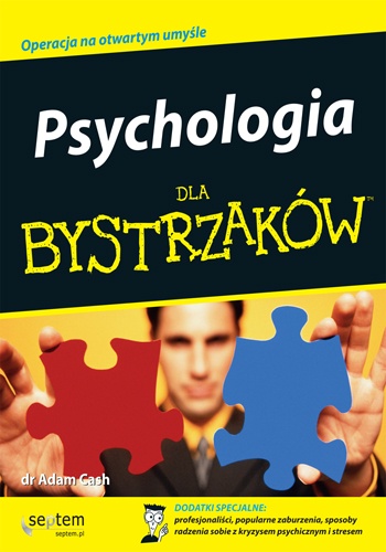 Psychologia dla bystrzaków - Adam Cash