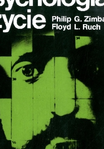Psychologia i Życie - Philip G. Zimbardo, Floyd L. Ruch