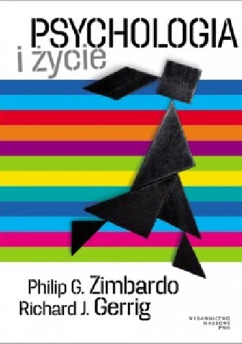 Psychologia i życie - Philip G. Zimbardo, Richard J. Gerrig